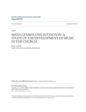 ONE INTENTION: a STUDY of the DEVELOPMENT of MUSIC in the CHURCH Renee A