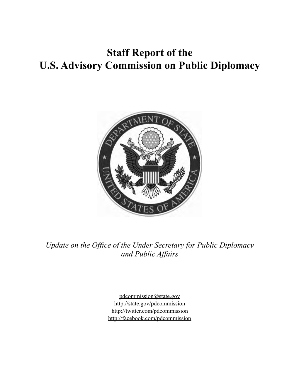 2011 Staff Report on the Office of the Under Secretary