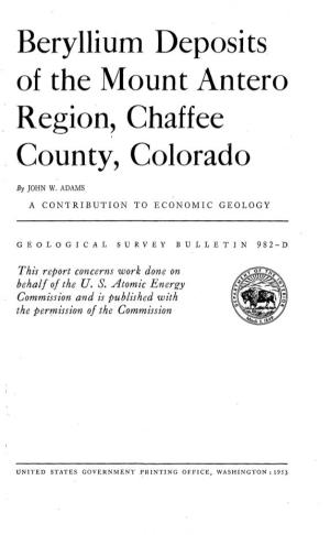 Beryllium Deposits of the Mount Antero Region, Chaffee County, Colorado