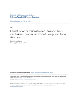 Globalization Or Regionalization : Financial Flows and Business Practices in Central Europe and Latin America