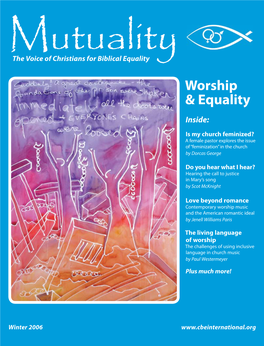 Mutuality Vol. 13, No. 4 (Winter 2006)