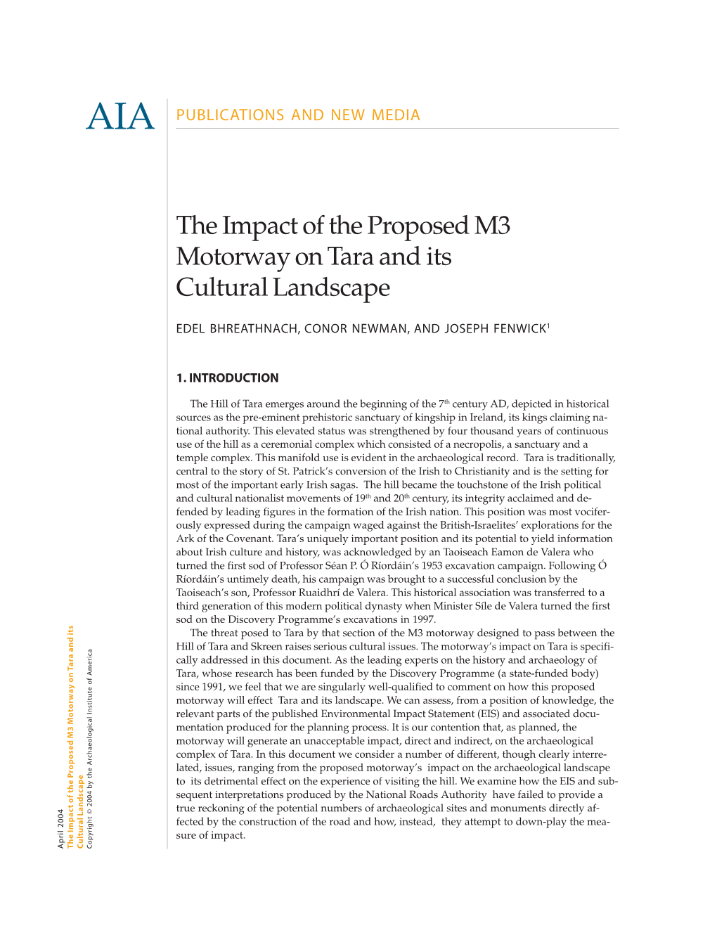 The Impact of the Proposed M3 Motorway on Tara and Its Cultural Landscape