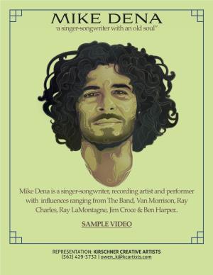 MIKE DENA “A Singer‐Songwriter with an Old Soul”