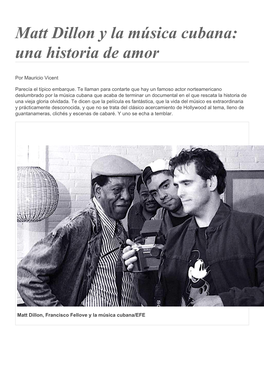 Matt Dillon Y La Música Cubana: Una Historia De Amor