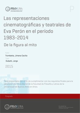 Las Representaciones Cinematográficas Y Teatrales De Eva Perón En El Período 1983 – 2014