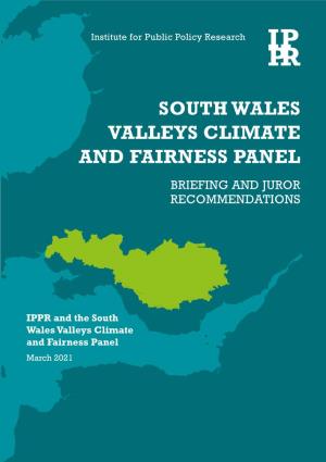 South Wales Valleys Climate and Fairness Panel Briefing and Juror Recommendations