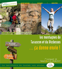 Les Montagnes De Tarascon Et Du Vicdessos … Ça Donne Envie !