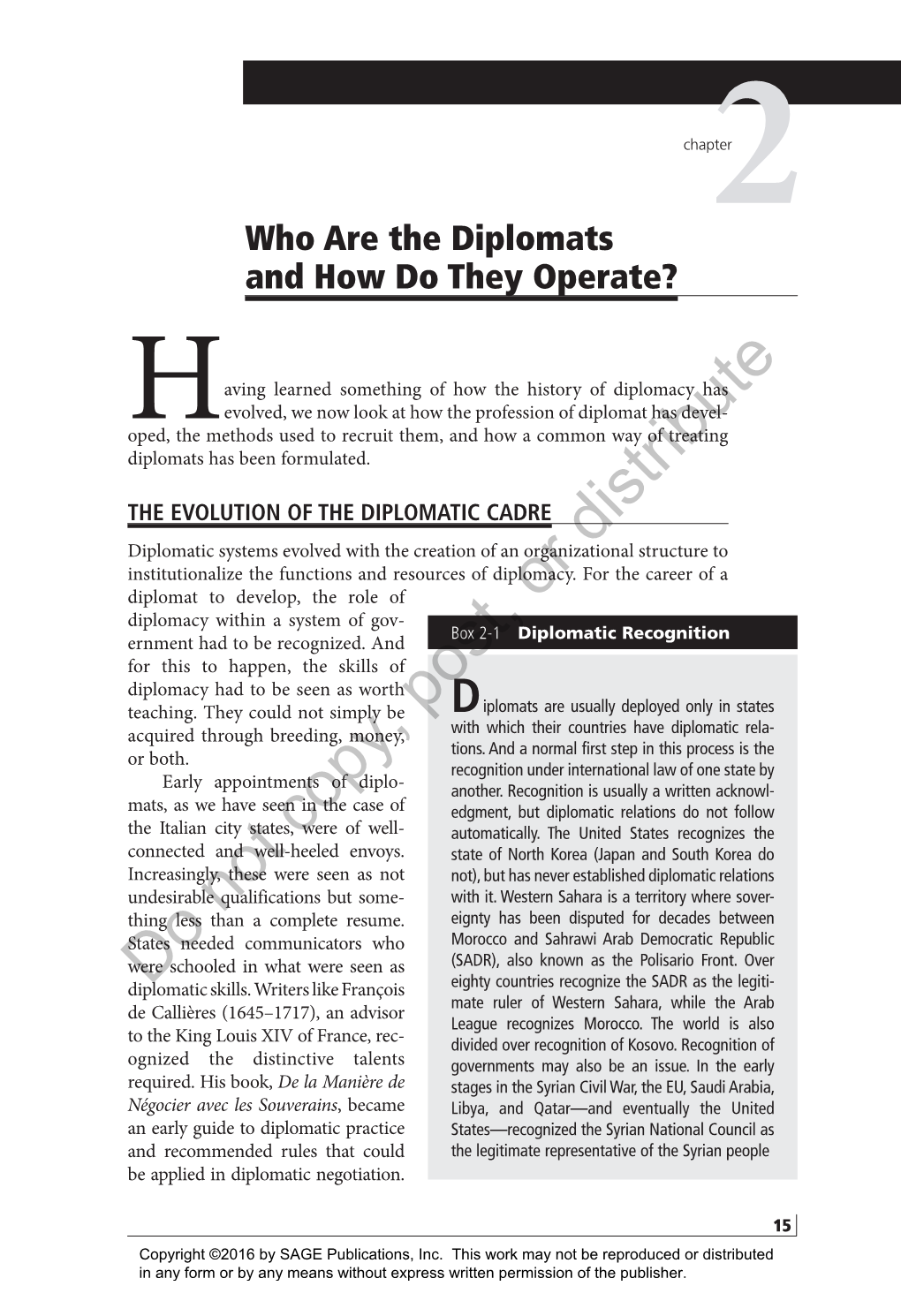 Diplomats 2 and How Do They Operate?