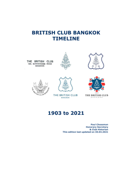 BRITISH CLUB BANGKOK TIMELINE 1903 to 2021