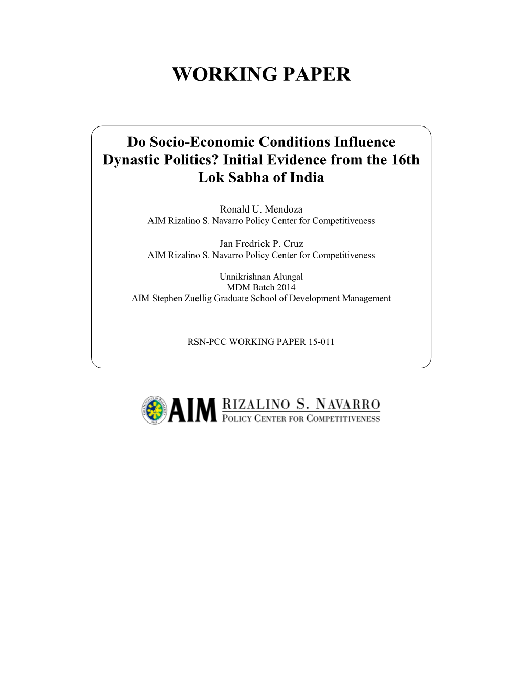 Do Socio-Economic Conditions Influence Dynastic Politics? Initial Evidence from the 16Th Lok Sabha of India