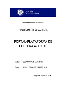 Portal-Plataforma De Cultura Musical" Enero 2016 Óscar Cuevas Lanchares