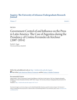 Government Control of and Influence on the Press in Latin America: the Ac Se of Argentina During the Presidency of Cristina Fernández De Kirchner (2007-2014) Rachel L