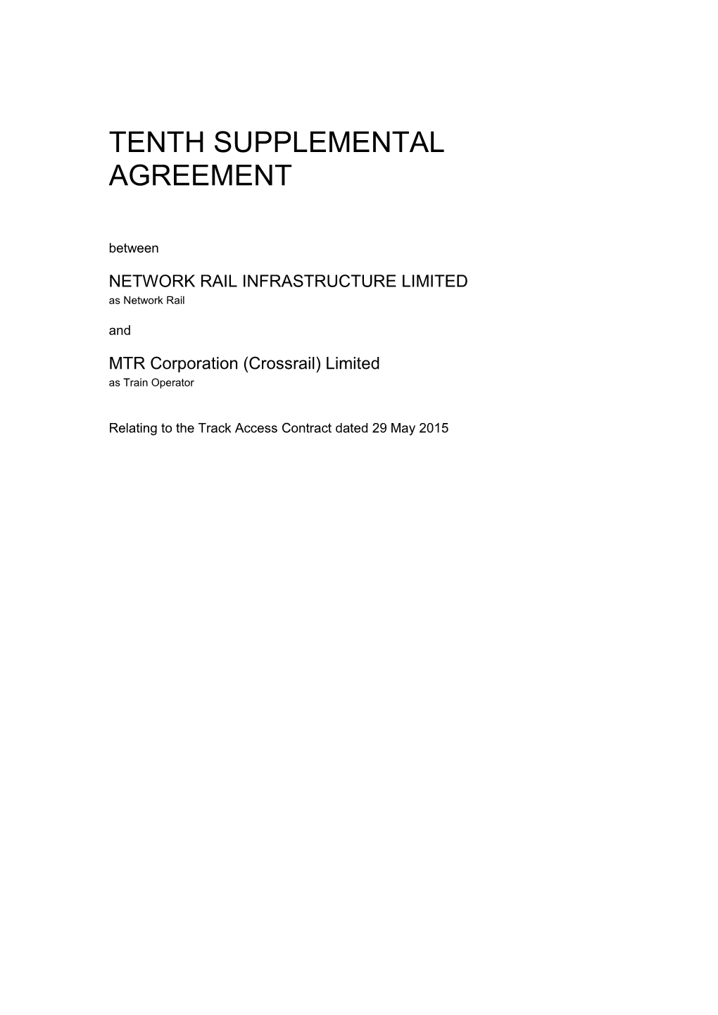 MTR Corporation Crossrail Limited 10Th Supplemental Agreement