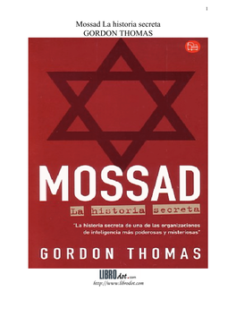 Mossad La Historia Secreta GORDON THOMAS