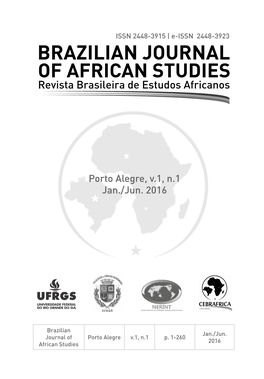 BRAZILIAN JOURNAL of AFRICAN STUDIES Revista Brasileira De Estudos Africanos