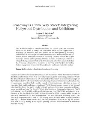 Broadway Is a Two-Way Street: Integrating Hollywood Distribution and Exhibition