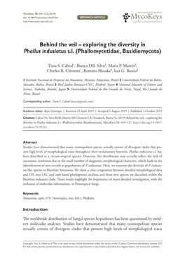 Mycokeys 58: 103–127 (2019) Exploring the Diversity in Phallus Indusiatus S.L
