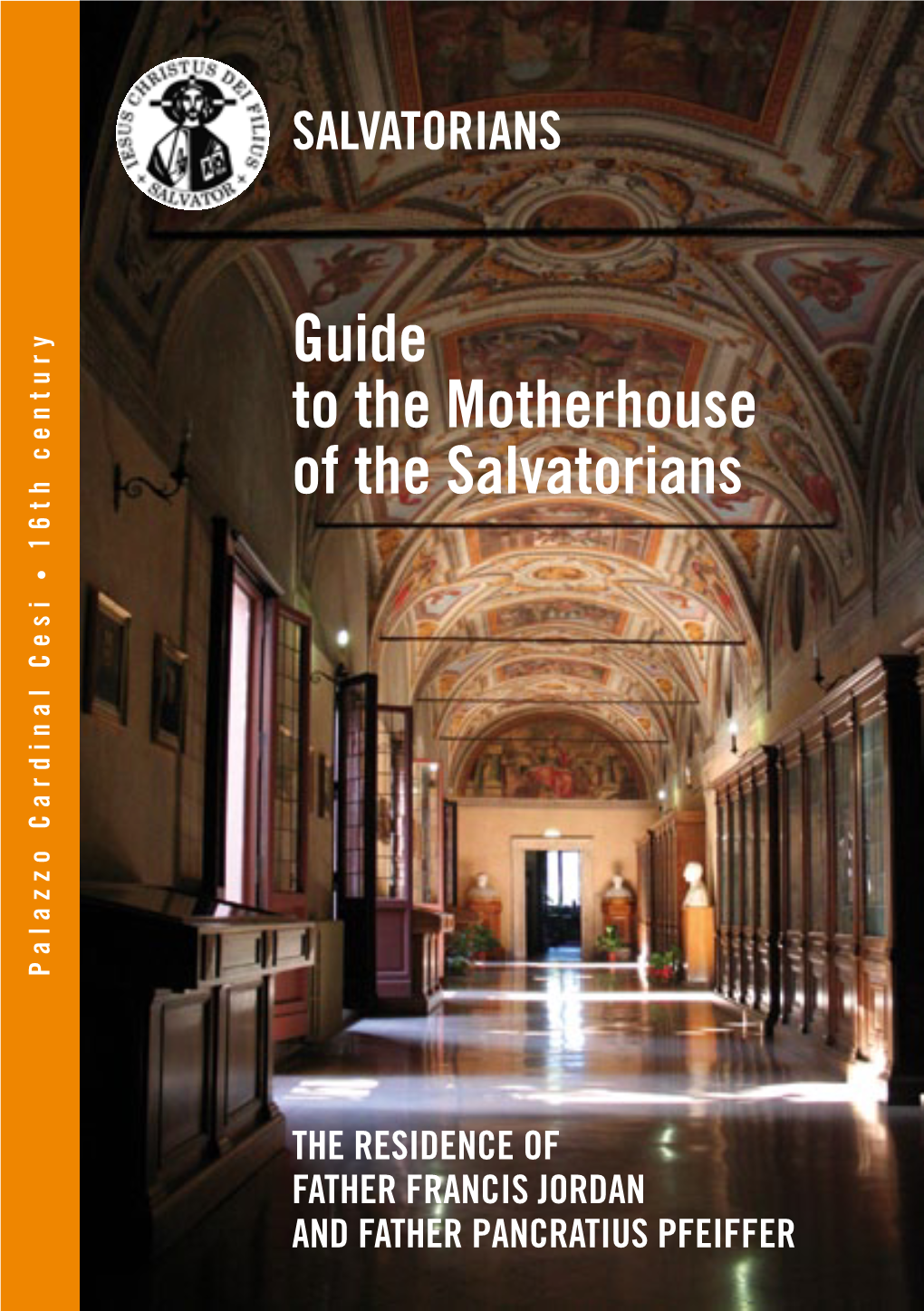 Guide to the Motherhouse of the Salvatorians