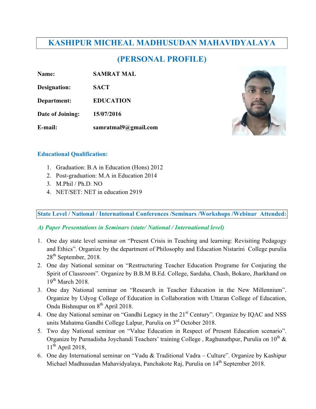 Kashipur Micheal Madhusudan Mahavidyalaya (Personal Profile)