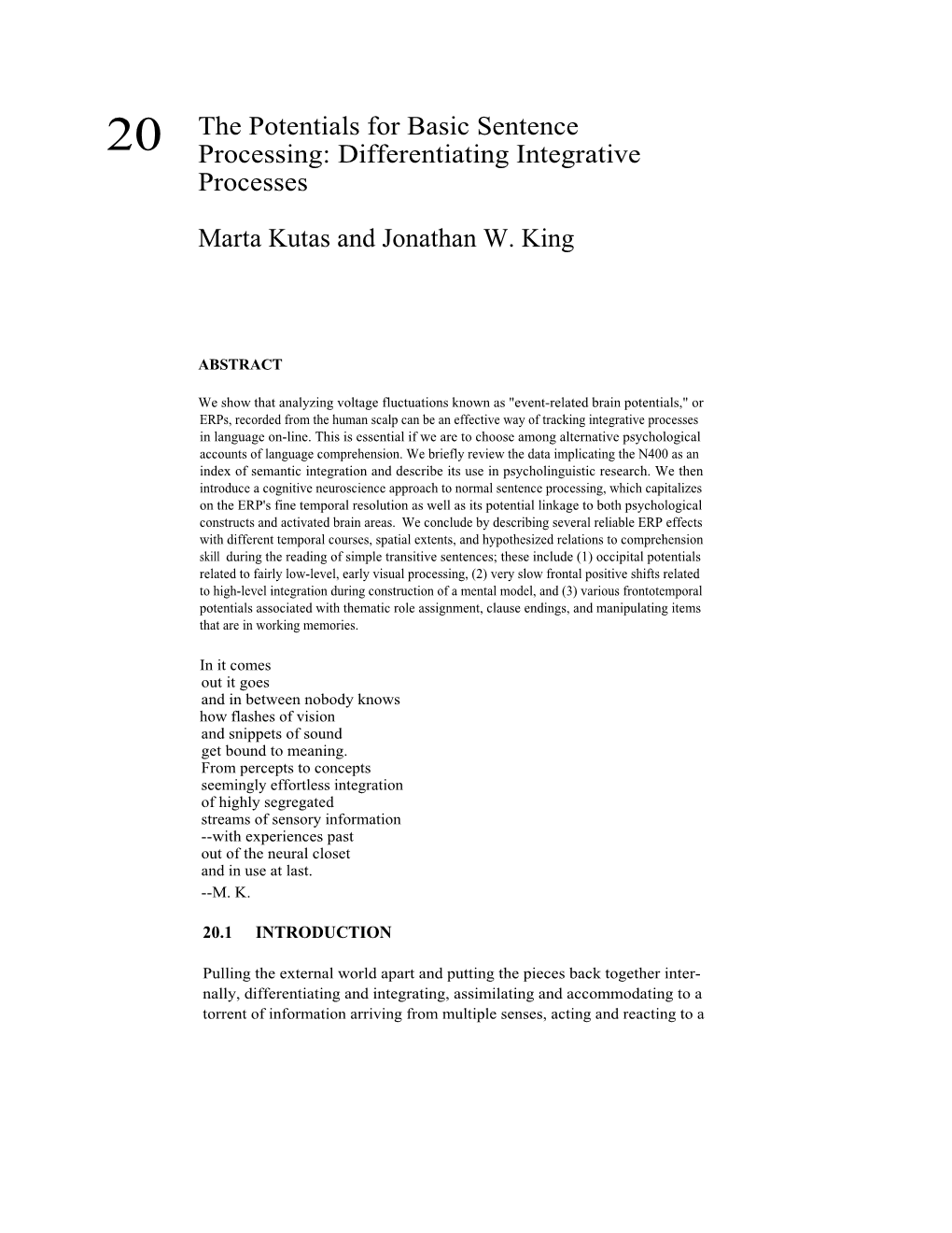 The Potentials for Basic Sentence Processing: Differentiating