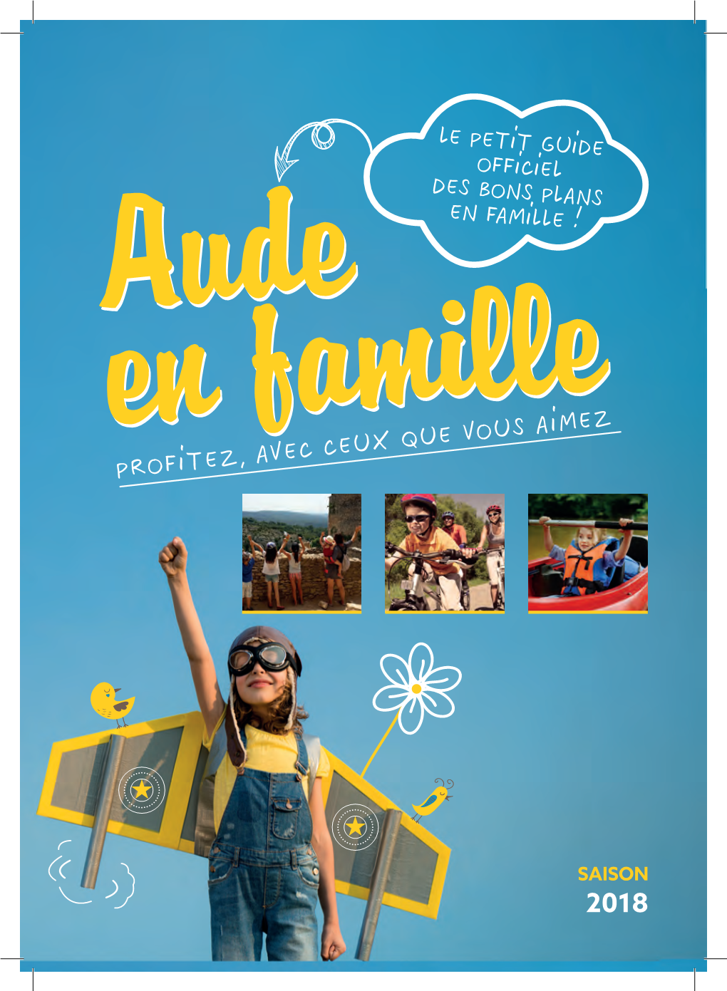 LE PETIT GUIDE Officiel DES BONS PLANS EN FAMILLE