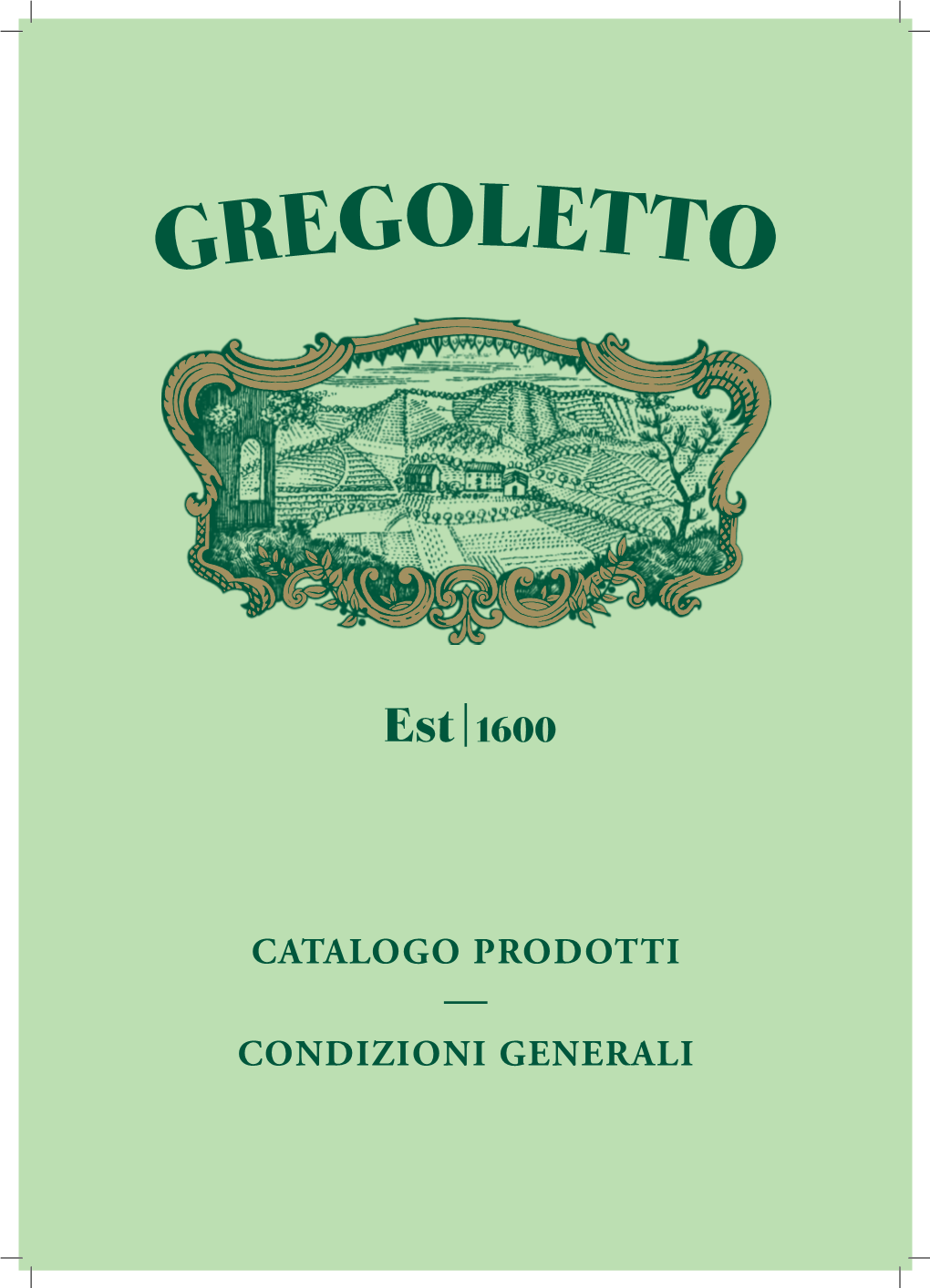 Catalogo Prodotti Condizioni Generali