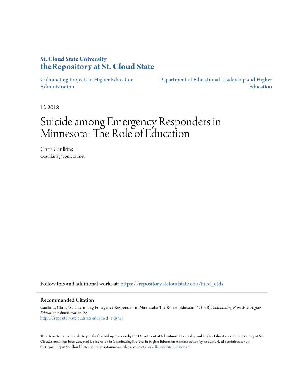 Suicide Among Emergency Responders in Minnesota: the Role of Education Chris Caulkins C.Caulkins@Comcast.Net