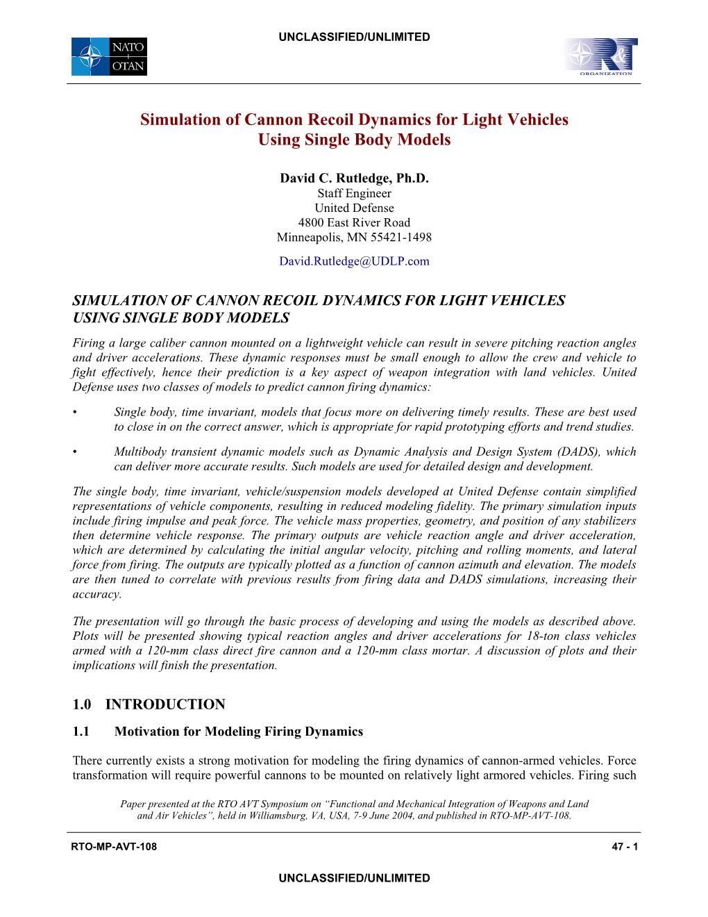 Simulation of Cannon Recoil Dynamics for Light Vehicles Using Single Body Models