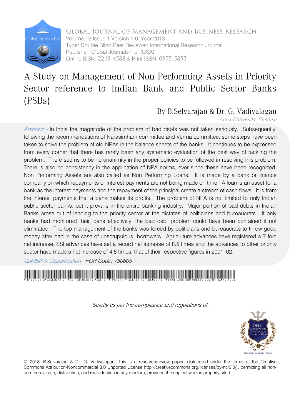A Study on Management of Non Performing Assets in Priority Sector Reference to Indian Bank and Public Sector Banks (Psbs) by B.Selvarajan & Dr