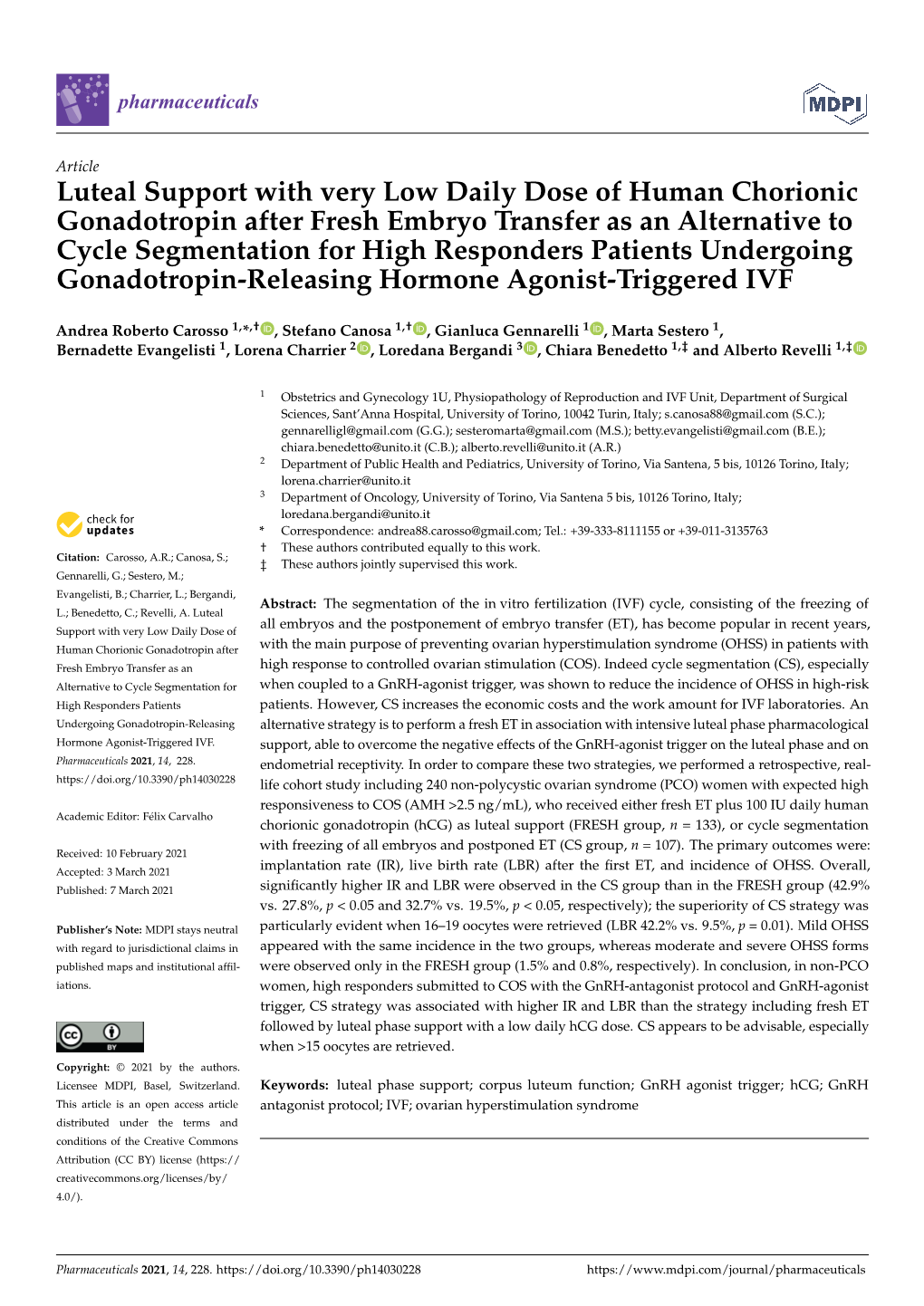 Luteal Support with Very Low Daily Dose of Human Chorionic Gonadotropin After Fresh Embryo Transfer As an Alternative to Cycle S