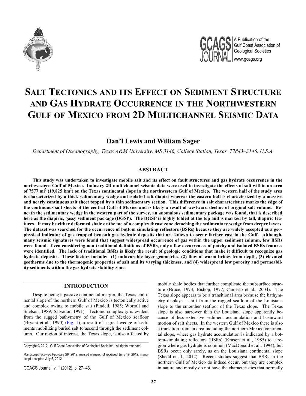 Salt Tectonics and Its Effect on Sediment Structure and Gas Hydrate Occurrence in the Northwestern Gulf of Mexico from 2D Multichannel Seismic Data