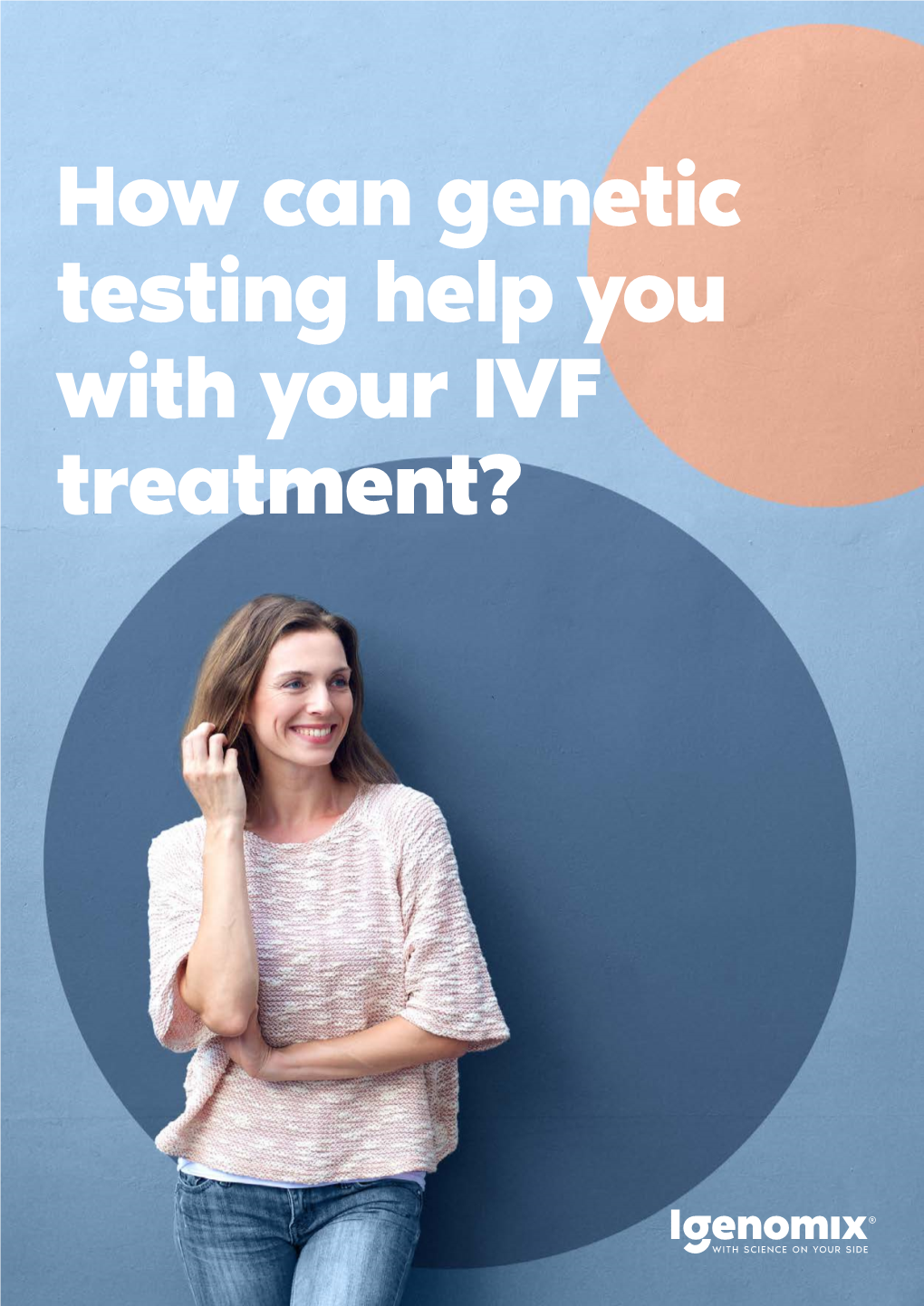 How Can Genetic Testing Help You with Your IVF Treatment?