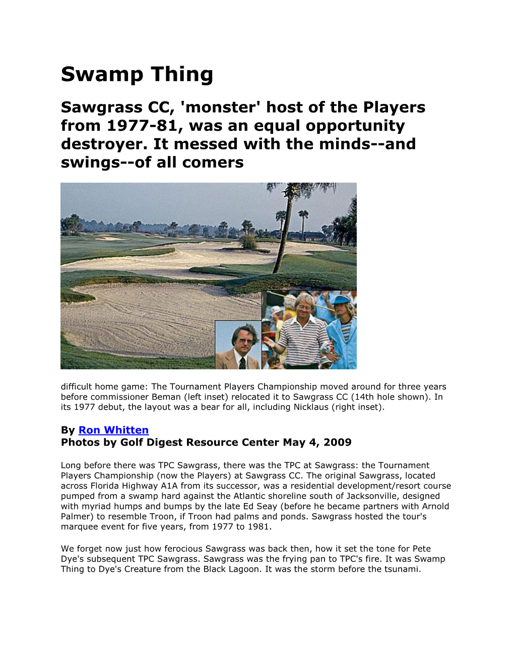 Swamp Thing Sawgrass CC, 'Monster' Host of the Players from 1977-81, Was an Equal Opportunity Destroyer