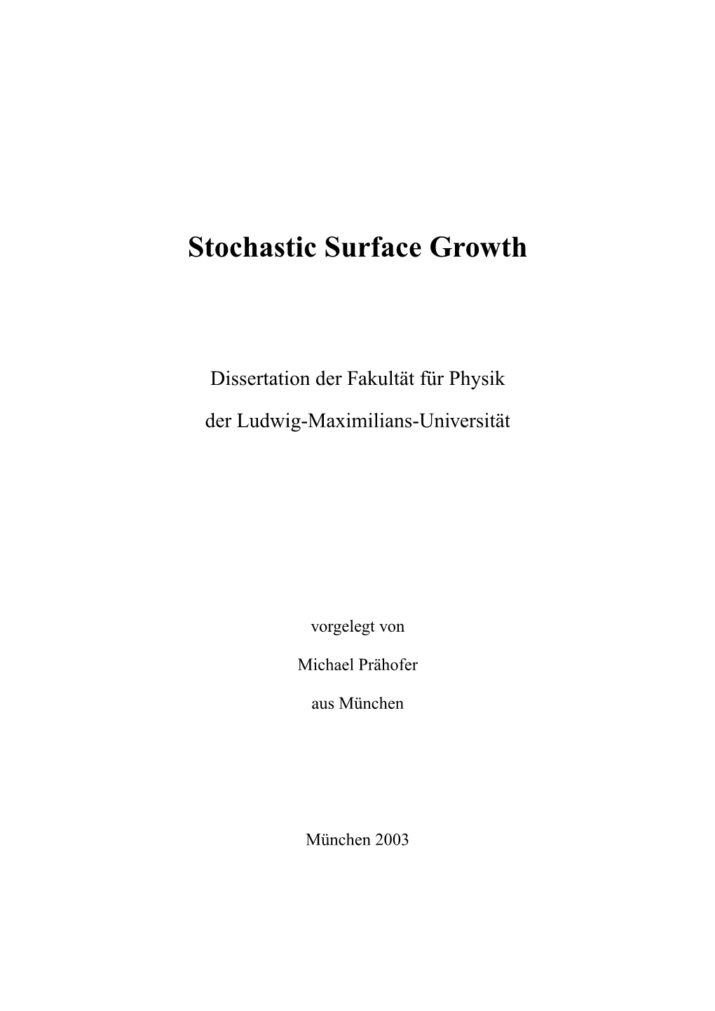 Stochastic Surface Growth