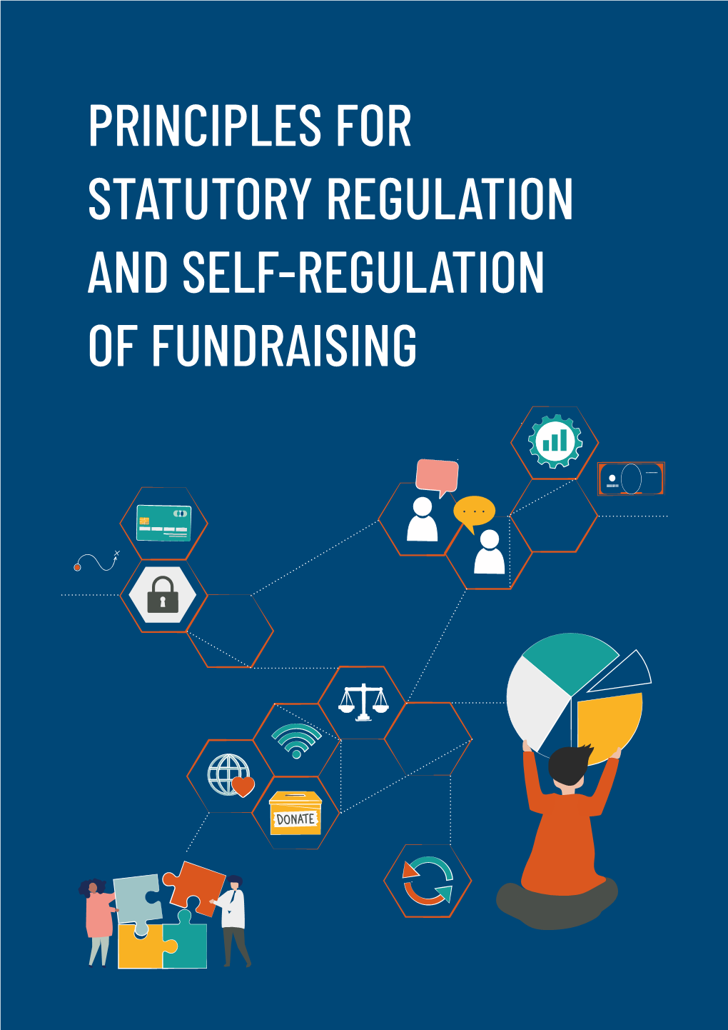 Principles for Statutory Regulation and Self-Regulation of Fundraising