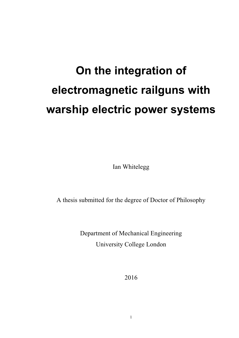On the Integration of Electromagnetic Railguns with Warship Electric Power Systems