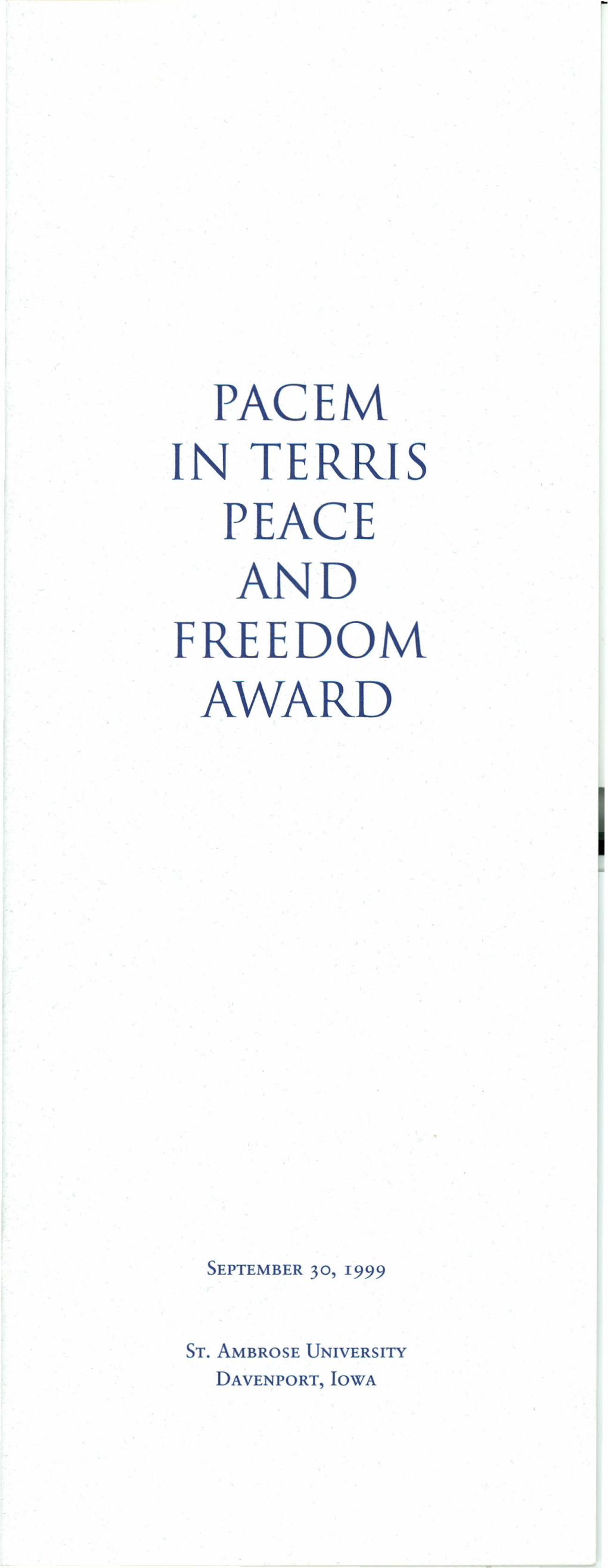 Pacem in Terris Peace and Freedom Award