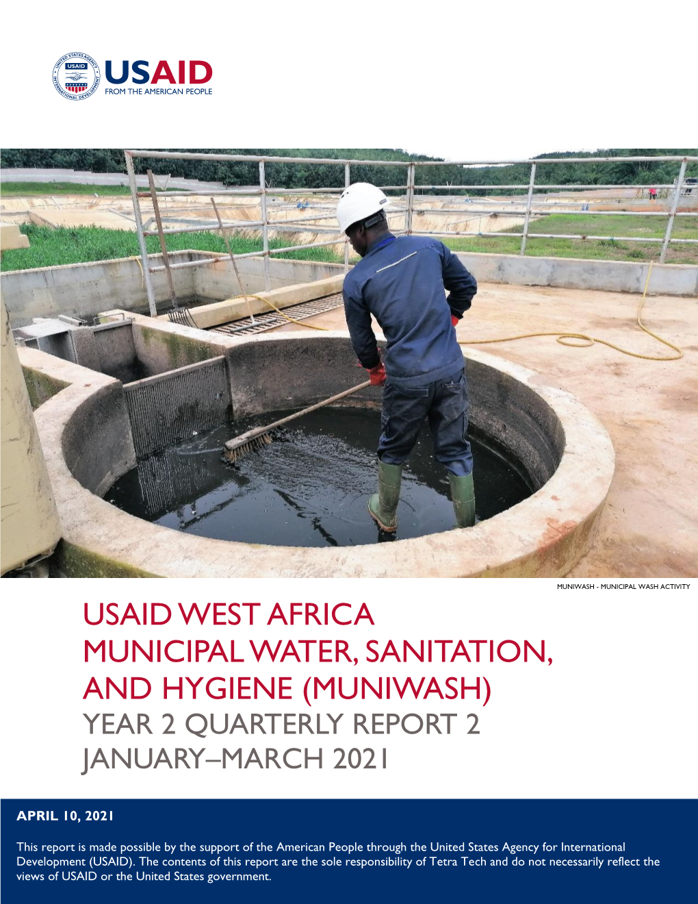 Usaid West Africa Municipal Water, Sanitation, and Hygiene (Muniwash) Year 2 Quarterly Report 2 January–March 2021