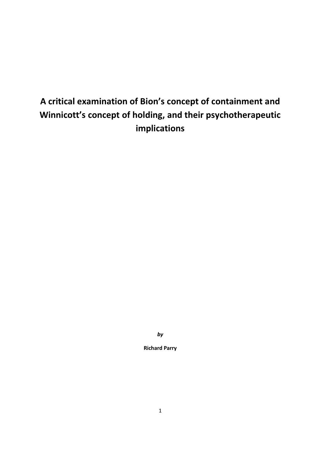 A Critical Examination of Bion's Concept of Containment And