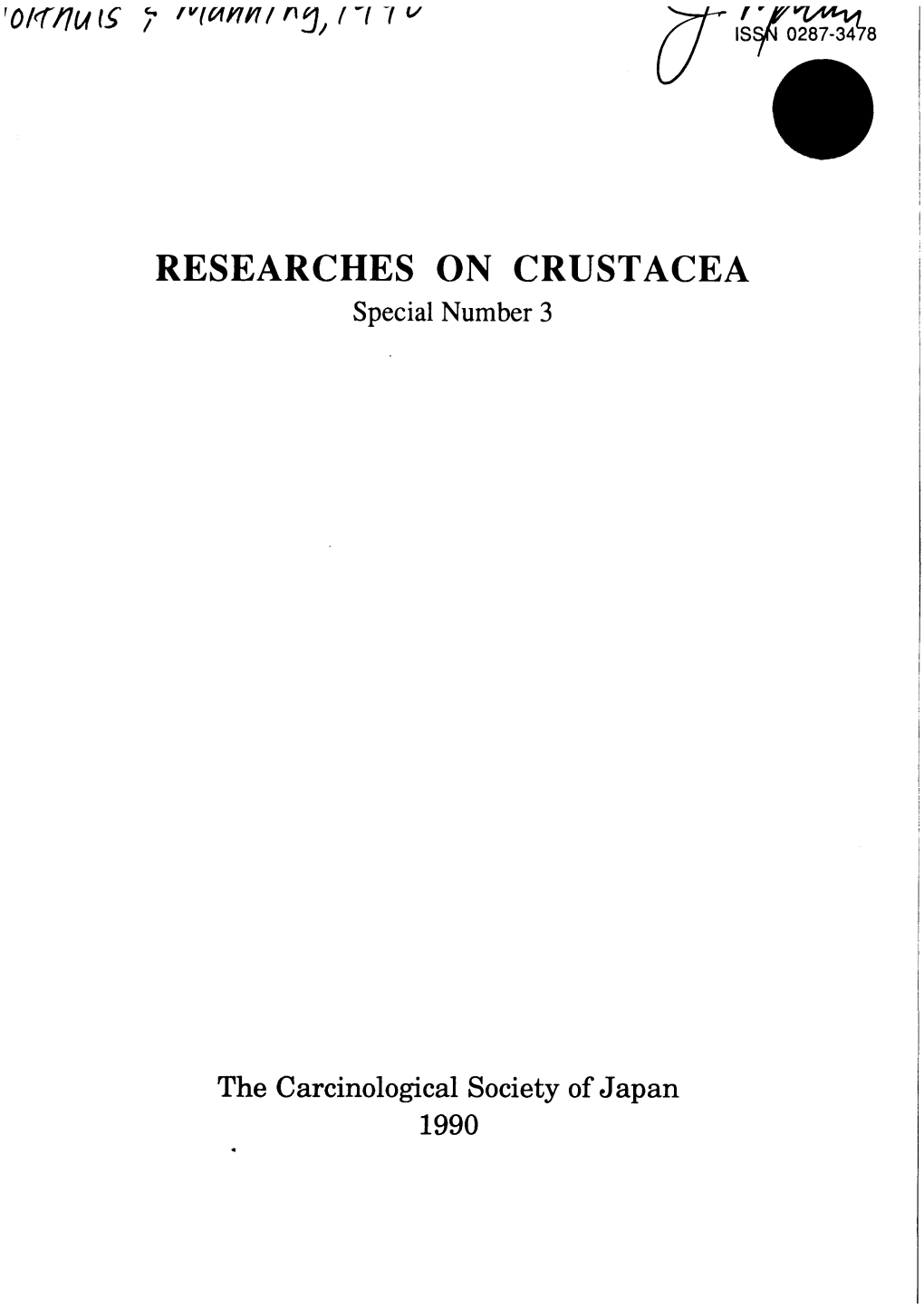 RESEARCHES on CRUSTACEA Special Number 3
