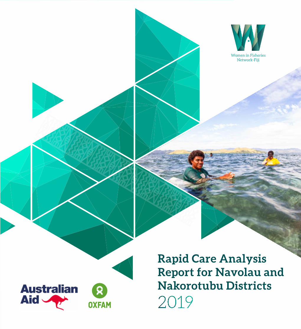 Rapid Care Analysis Report for Navolau and Nakorotubu Districts ACKNOWLEDGMENTS