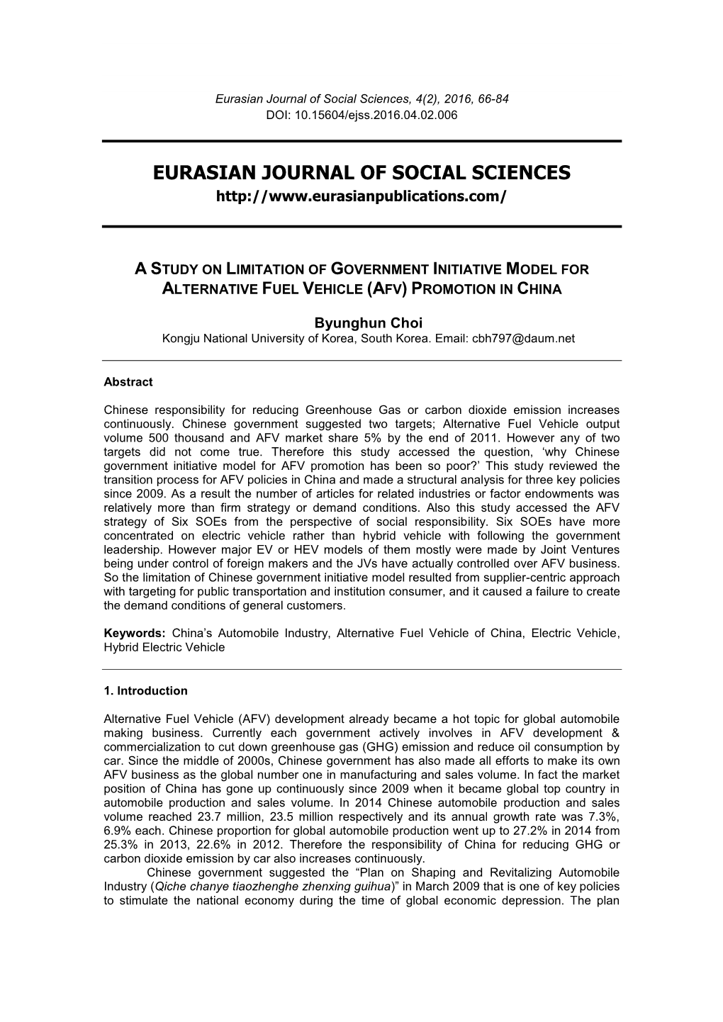 Eurasian Journal of Social Sciences, 4(2), 2016, 66-84 DOI: 10.15604/Ejss.2016.04.02.006