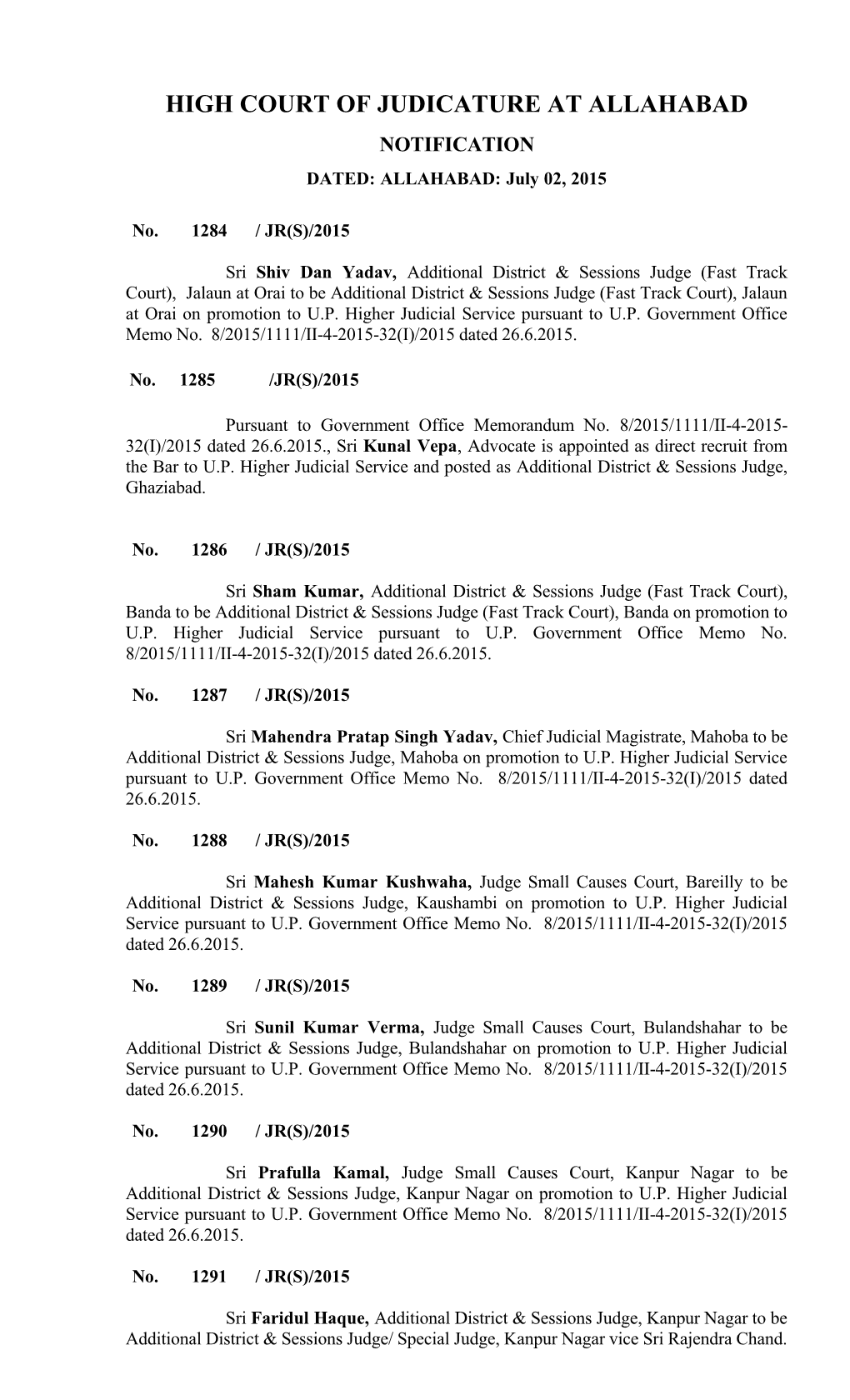 HIGH COURT of JUDICATURE at ALLAHABAD NOTIFICATION DATED: ALLAHABAD: July 02, 2015