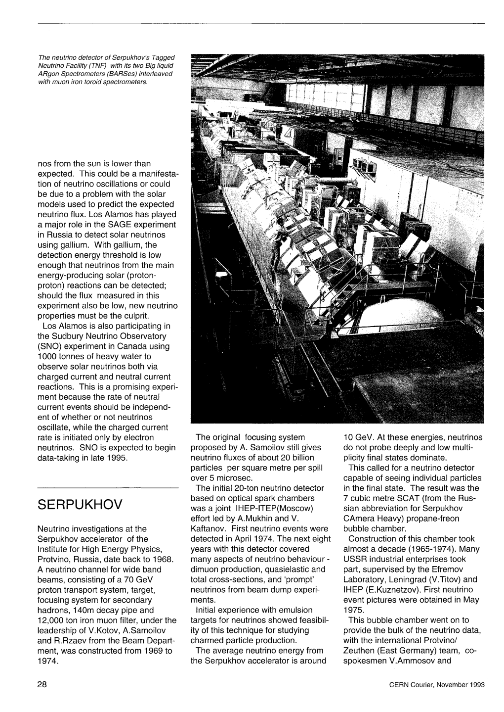 Serpukhov's Tagged Neutrino Facility (TNF) with Its Two Big Liquid Argon Spectrometers (Barses) Interleaved with Muon Iron Toroid Spectrometers