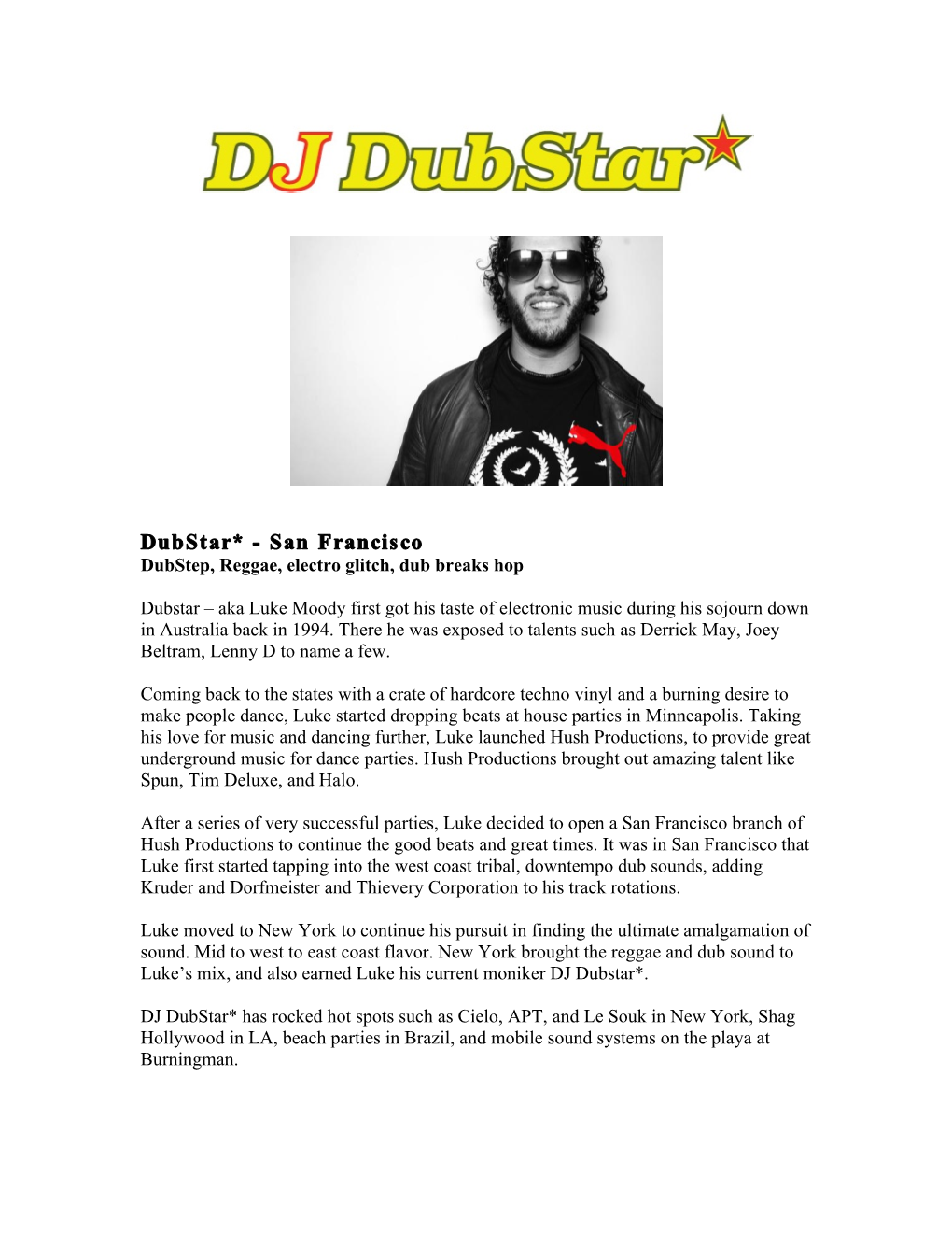 Dubstar* - San Francisco Dubstep, Reggae, Electro Glitch, Dub Breaks Hop