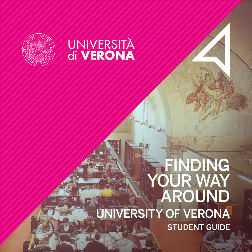 Finding Your Way Around University of Verona Student Guide Univr / Index