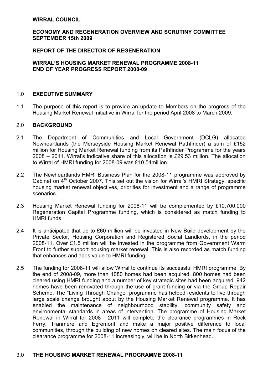 Wirral's Housing Market Renewal Programme 2008-11 End of Year