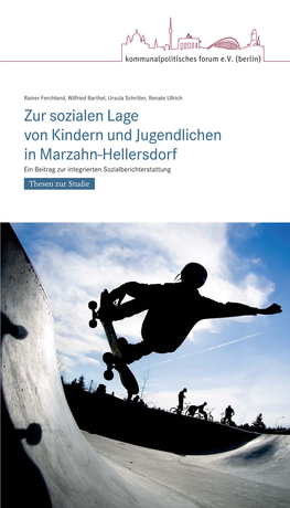 Zur Sozialen Lage Von Kindern Und Jugendlichen in Marzahn-Hellersdorf