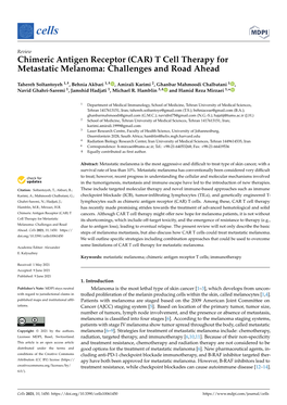 Chimeric Antigen Receptor (CAR) T Cell Therapy for Metastatic Melanoma: Challenges and Road Ahead