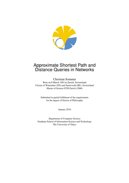Approximate Shortest Path and Distance Queries in Networks